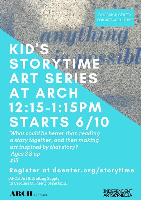 Kid's Storytime Art Series at ARCH by Dogpatch Center for Arts & Culture, June 2017