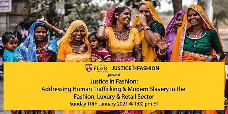 Justice in Fashion online event by Harvard Alumni for Fashion, Luxury & Retail, January 2021