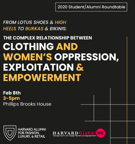 Harvard FL&R's Event February 2022 - The Complex Relationship Between Clothing and Women's Oppression, Exploitation & Empowerment